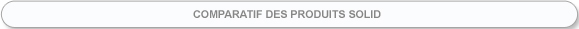 Tableau Comparatif Solid